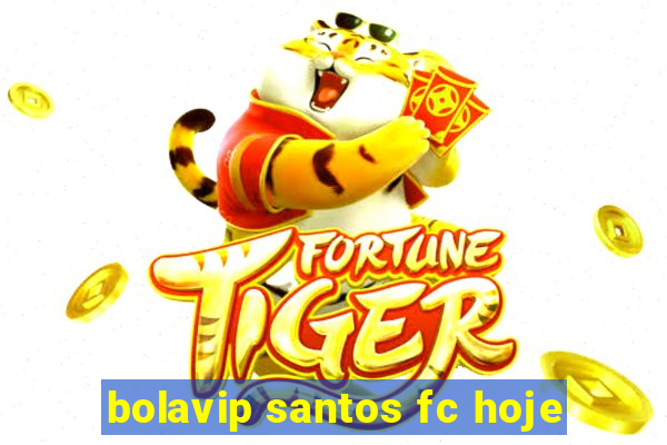 bolavip santos fc hoje